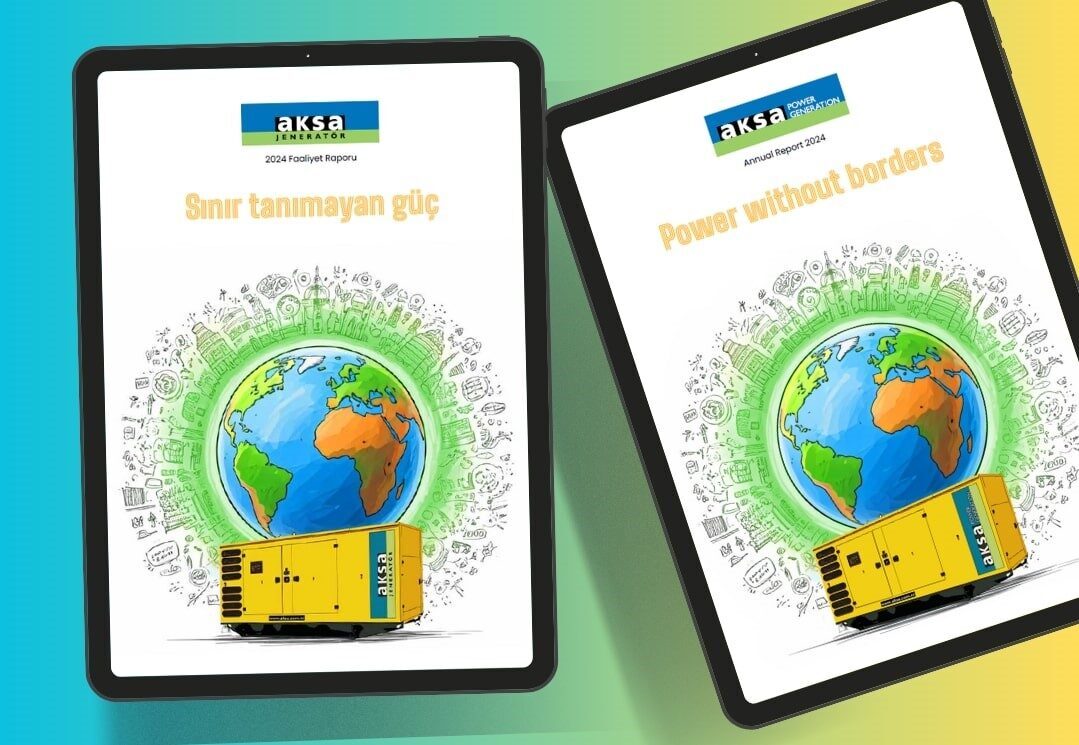 Aksa Jeneratör’ün ‘Sınır Tanımayan Güç’ temasıyla hazırladığı 2024 Faaliyet Raporu,