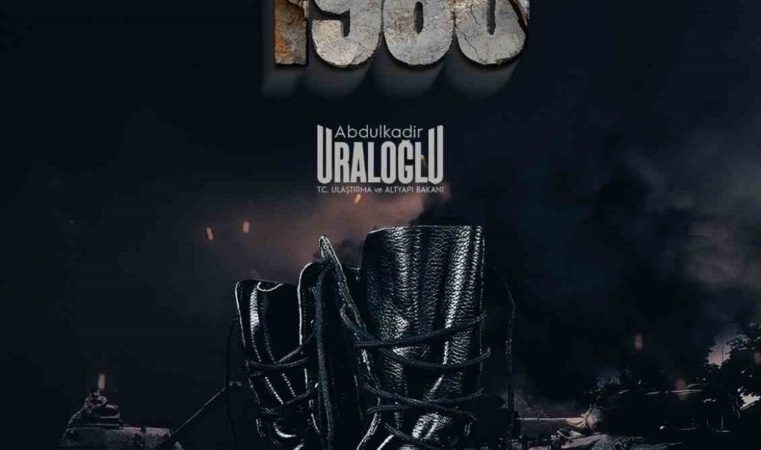 Ulaştırma ve Altyapı Bakanı Abdulkadir Uraloğlu, “12 Eylül 1980, demokrasimizi