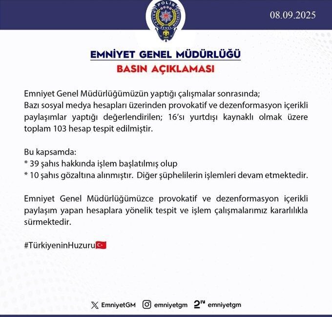 Emniyet Genel Müdürlüğü, sosyal medya hesapları üzerinden provokatif ve dezenformasyon