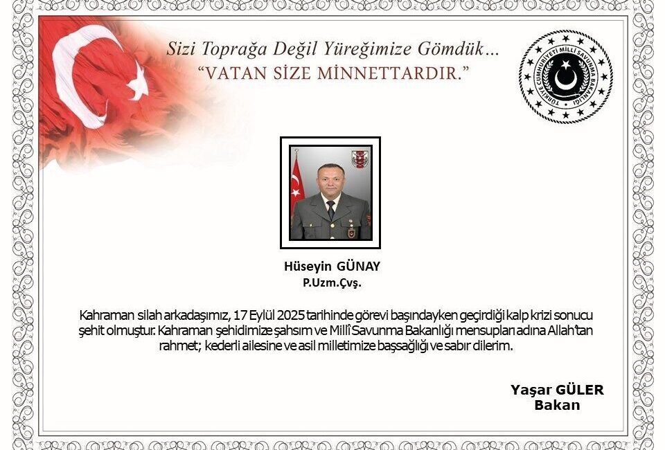 Görev başında kalp krizi geçiren Piyade Uzman Çavuş Hüseyin Günay