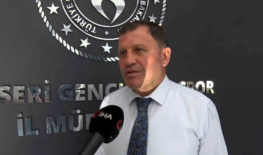 Kayseri Gençlik ve Spor İl Müdürü Ali İhsan Kabakcı, yaz