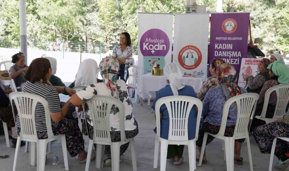 Menteşe Belediyesi, toplumsal cinsiyet eşitliğini güçlendirme çalışmaları kapsamında kırsal mahallelerde