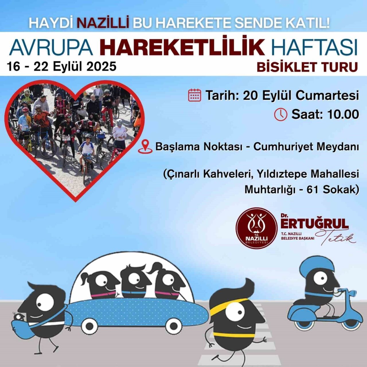 Nazilli Belediyesi, 16-22 Eylül tarihleri arasında kutlanan Avrupa Hareketlilik Haftası