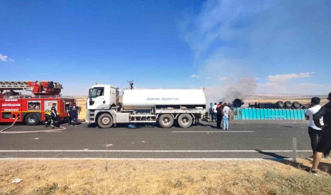 Kayseri’nin Bünyan ilçesinde bir şoför, devrildikten sonra yanan tırdan atlayarak