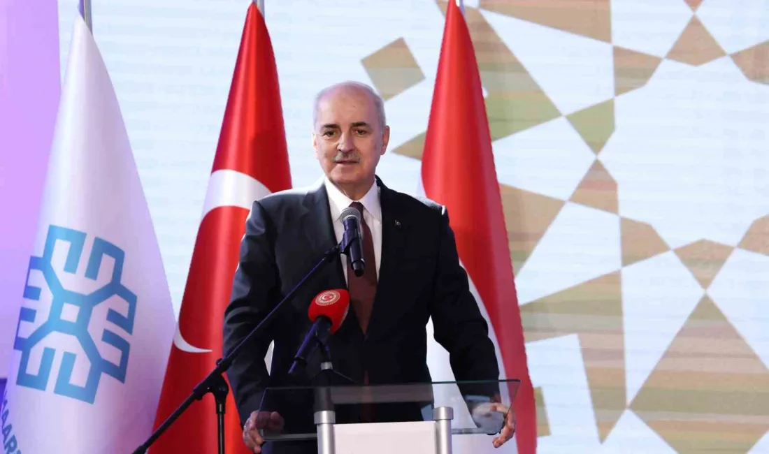 TBMM Başkanı Numan Kurtulmuş, “Tam manasıyla egemen, toprak bütünlüğü olan