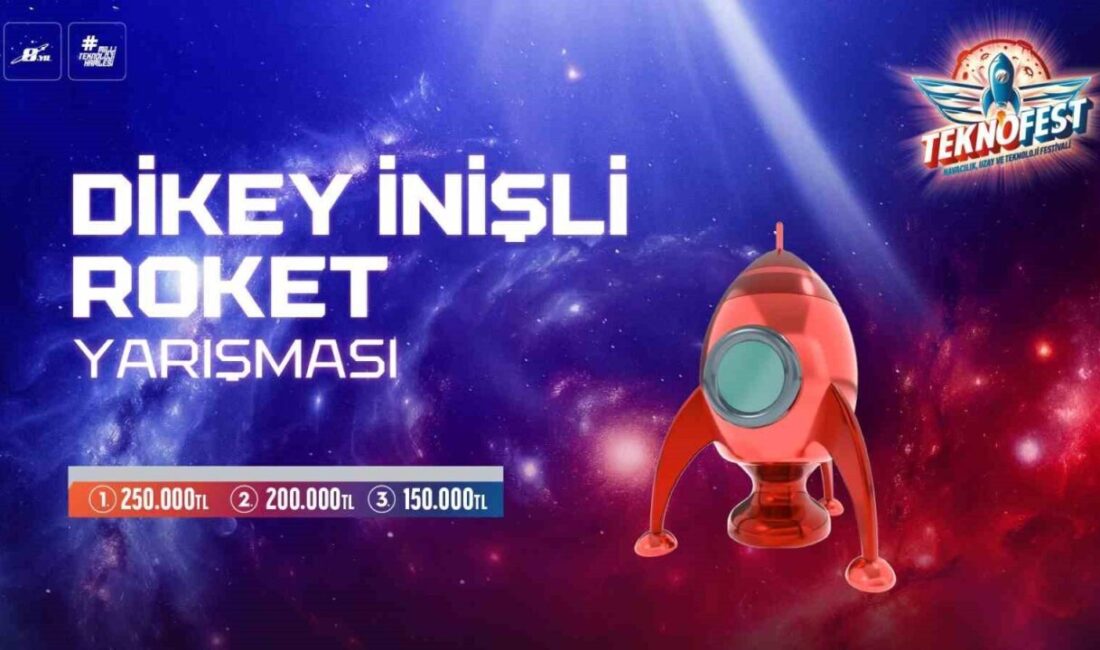 TEKNOFEST çerçevesinde 2022’den bu yana düzenlenen “Dikey İnişli Roket Yarışması”na