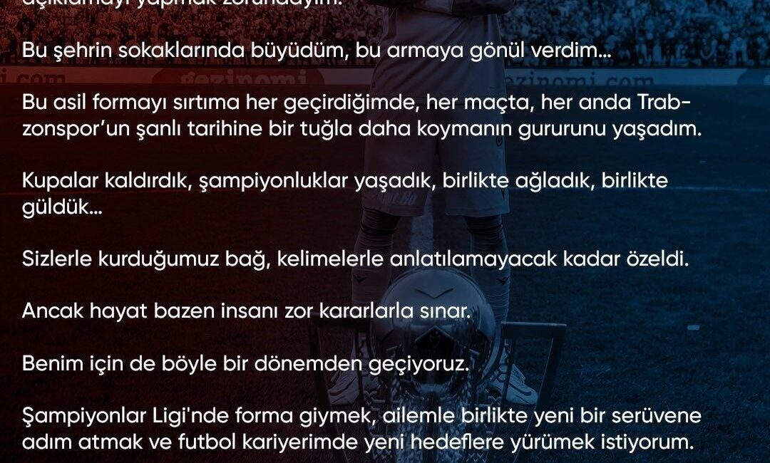 Trabzonspor’un milli kalecisi Uğurcan Çakır, veda mesajı yayımlayarak, zor bir