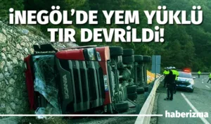 Bursa’nın İnegöl ilçesinde kontrolden çıkan yem yüklü TIR devrildi, sürücü