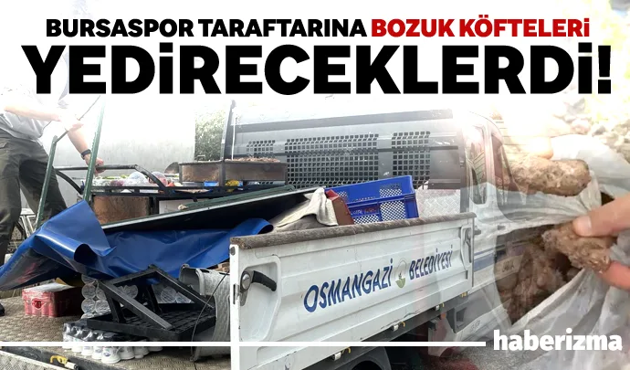 Bursa’da dün oynanan Bursaspor-Menemen FK maçına saatler kala stadyum yakınlarında