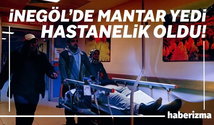 Bursa’nın İnegöl ilçesinde mantar zehirlenmesi vakası yaşandı. Kırsal Deydinler Mahallesi’nde