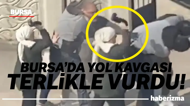 Bursa’da iki sürücü arasında çıkan yol tartışması adeta meydan kavgasına