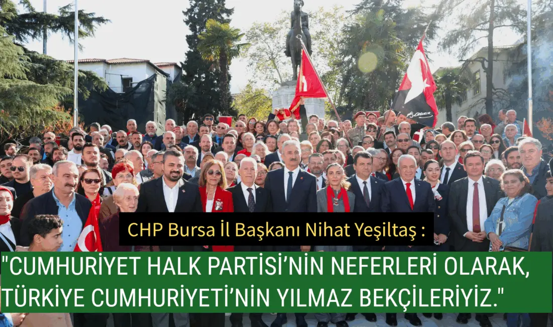 Cumhuriyet Halk Partisi (CHP) Bursa İl Başkanlığı Cumhuriyet’in kuruluşunun 102.