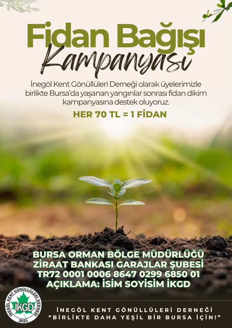 İnegöl Kent Gönüllüleri Derneği, Bursa genelinde yaşanan orman yangınlarının ardından