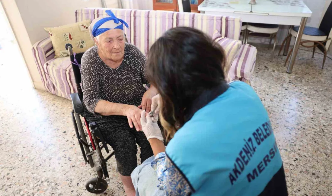 Mersin’in merkez ilçe Akdeniz Belediyesi, sosyal belediyecilik anlayışıyla sürdürdüğü ’Evde