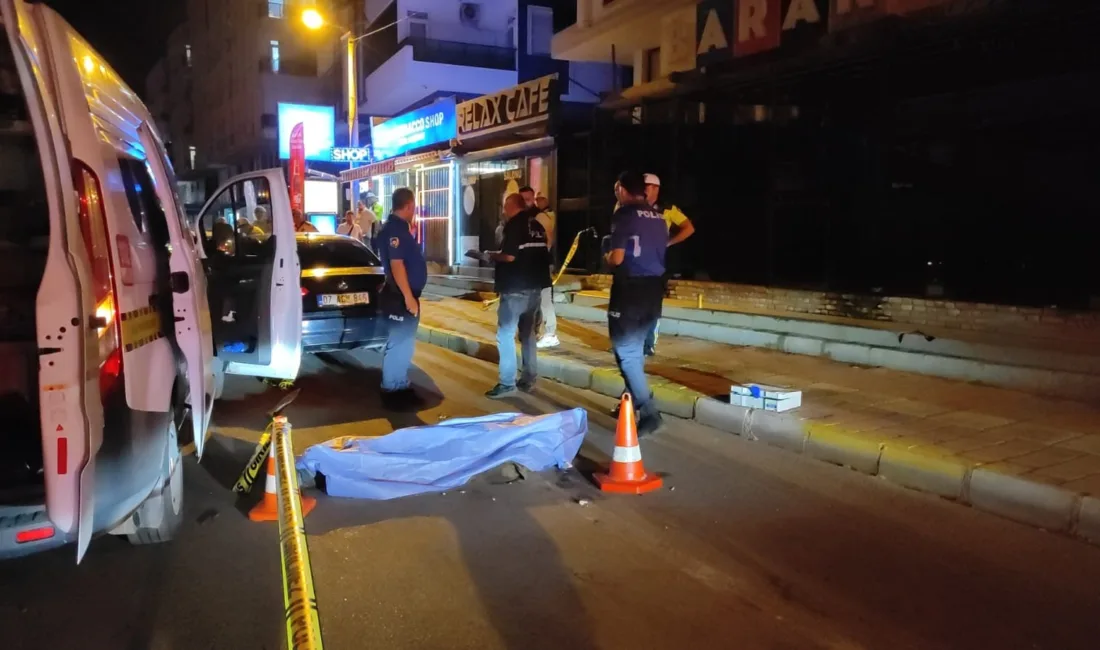 Antalya’da otomobilin çarptığı yaya hayatını kaybetti. Kaza, dün saat 23.30