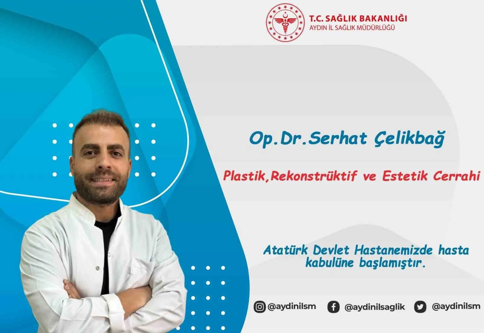 Aydın Atatürk Devlet Hastanesi’nde Plastik, Rekonstrüktif ve Estetik Cerrahi bölümüne