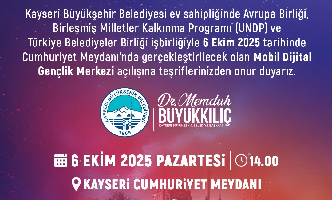 Kayseri Büyükşehir Belediye Başkanı Dr. Memduh Büyükkılıç; “Avrupa Birliği desteğiyle