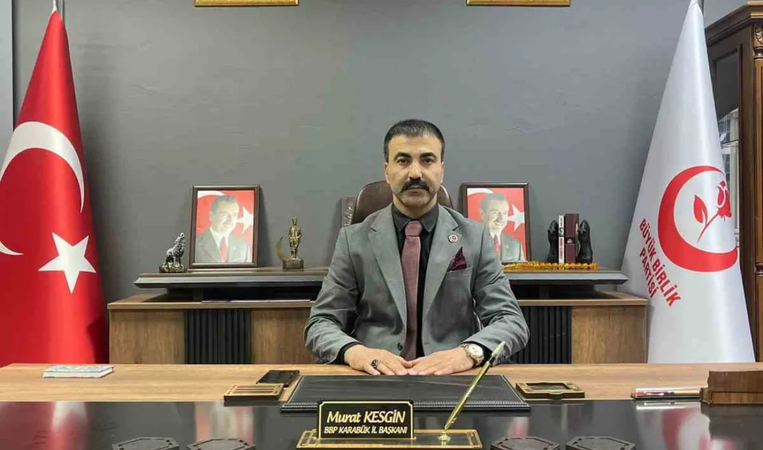 Büyük Birlik Partisi (BBP) Karabük İl Başkanı Murat Kesgin, kentte