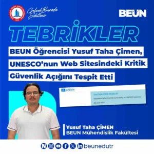 Zonguldak Bülent Ecevit Üniversitesi (BEUN) Mühendislik Fakültesi Bilgisayar Mühendisliği öğrencisi