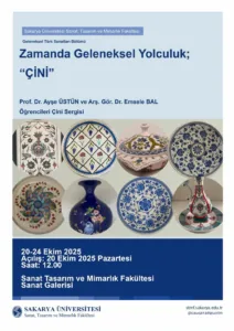 Sakarya’da, çini sanatının gelenekten günümüze uzanan yolculuğunu yansıtan sergi, 20