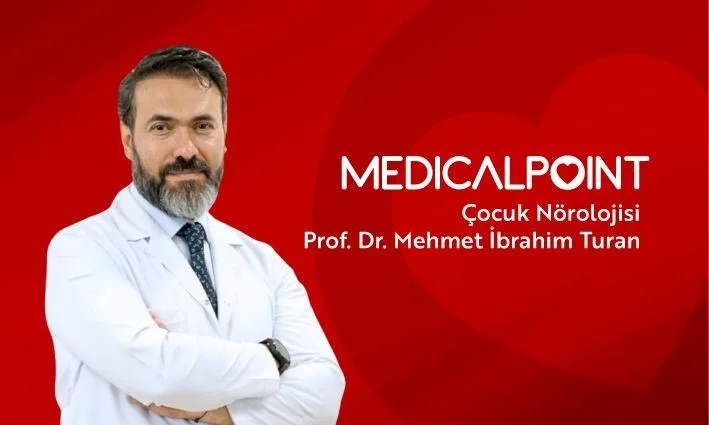 Medical Point Gaziantep Hastanesi Çocuk Nörolojisi Uzmanı Prof. Dr. M.