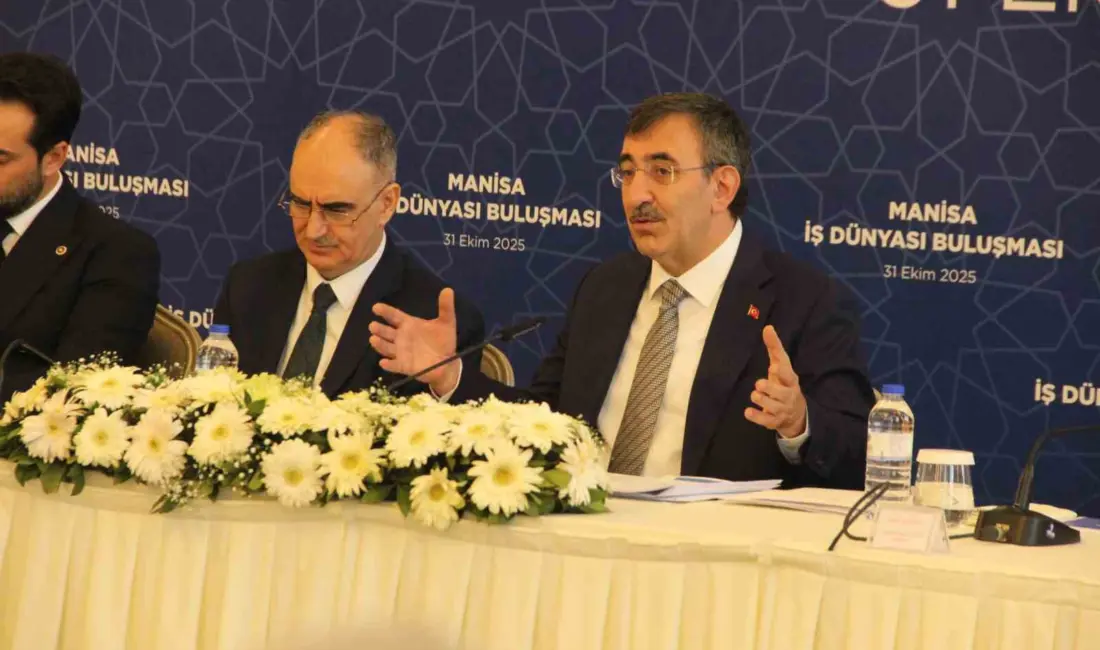 Manisa’da iş dünyasıyla buluşan Cumhurbaşkanı Yardımcısı Cevdet Yılmaz, Türkiye’nin yeni