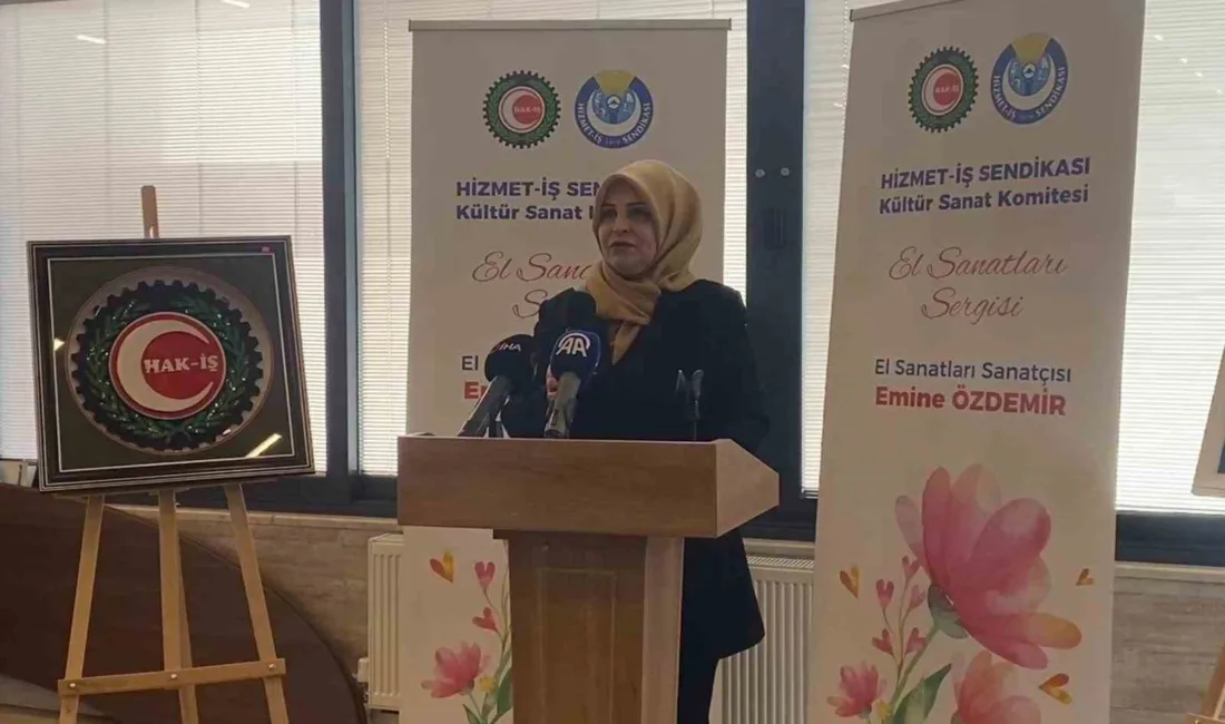 Hak İşçi Sendikaları Konfederasyonu (HAK-İŞ) Kültür Sanat Komitesi El Sanatları