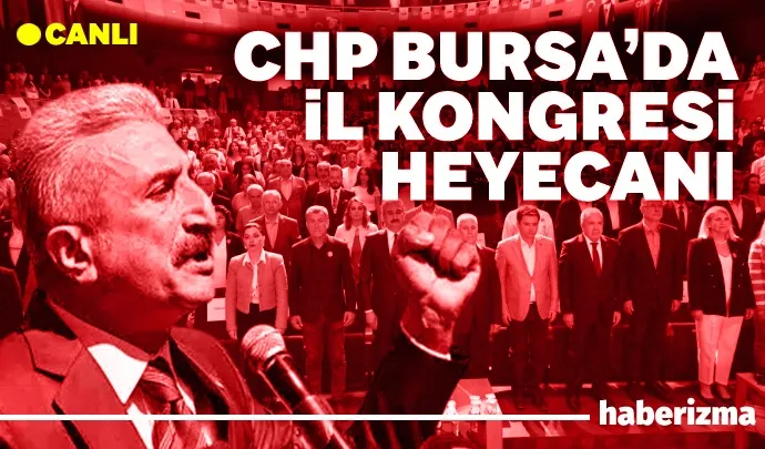 Cumhuriyet Halk Partisi’nin (CHP) 39. Olağan Bursa İl Kongresi, bugün
