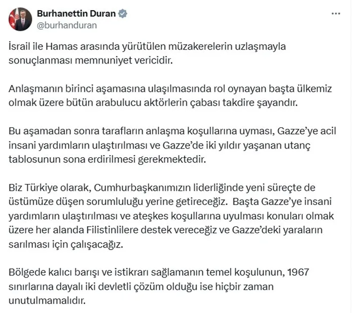 Cumhurbaşkanlığı İletişim Başkanı Burhanettin Duran, İsrail ile Hamas arasında yürütülen