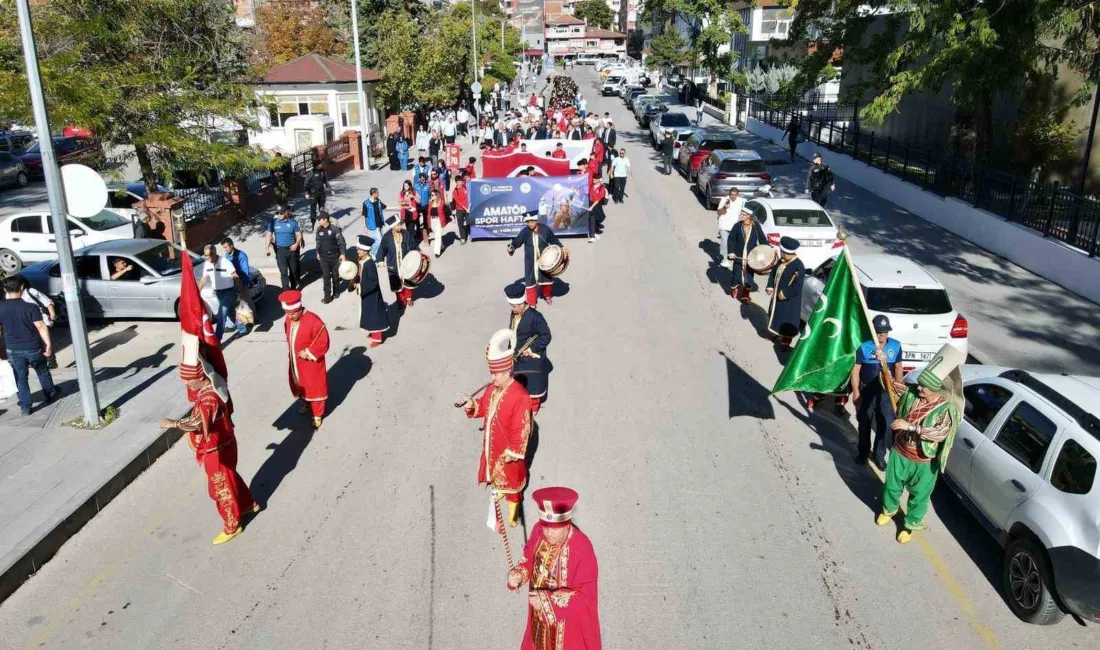 Kırıkkale’de “Amatör Spor Haftası”, Mehteran Takımı eşliğinde kortej yürüyüşü ve