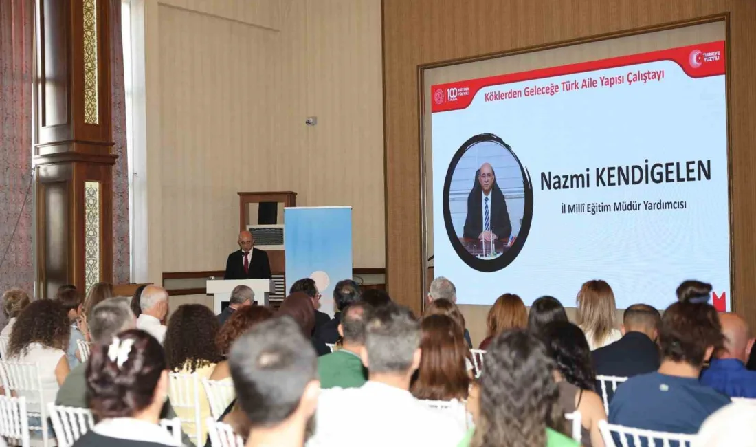 Mersin’de, ’2025 Aile Yılı’ kapsamında İl Milli Eğitim Müdürlüğü tarafından