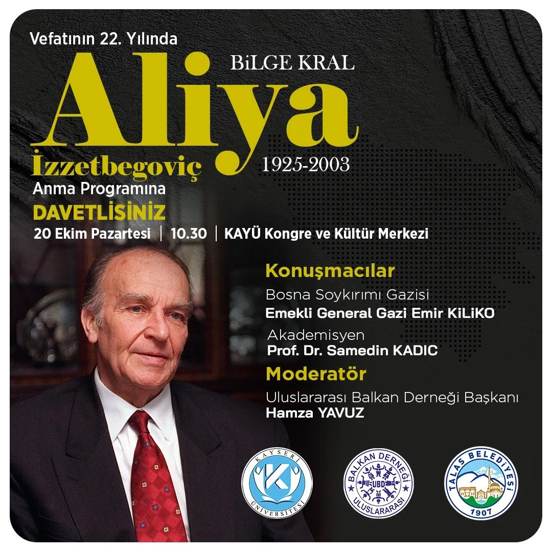 Talas Belediyesi, Bosna Hersek’in efsanevi lideri “Bilge Kral” Aliya İzzetbegoviç’in