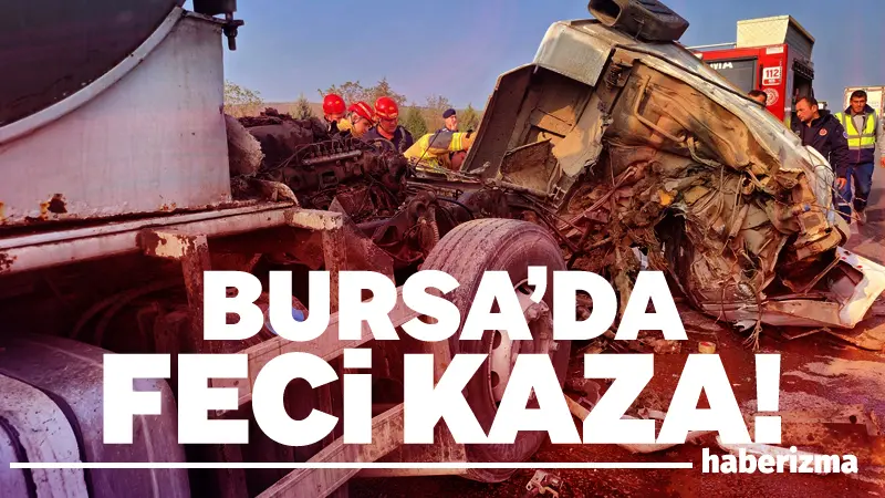 Bursa’da aynı istikamette seyreden tıra arkadan çarpan süt tankerinin sürücüsü,