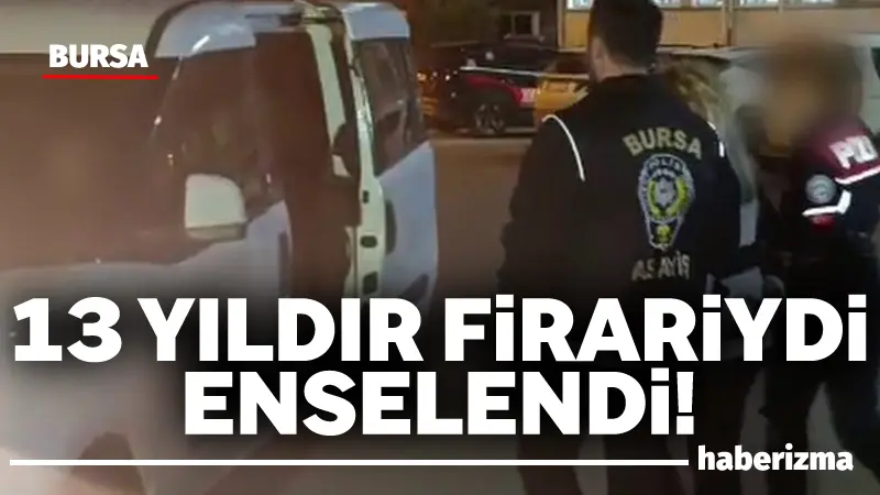 Bursa’da “Silahla Yağma” suçundan 11 yıl 8 ay kesinleşmiş hapis