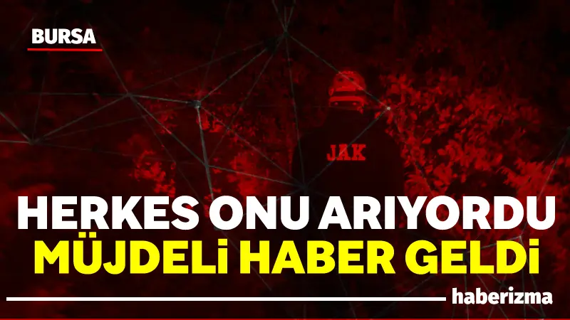 Bursa’da mantar toplamak için gittiği ormanlık alanda kaybolan şahıs, ekiplerin