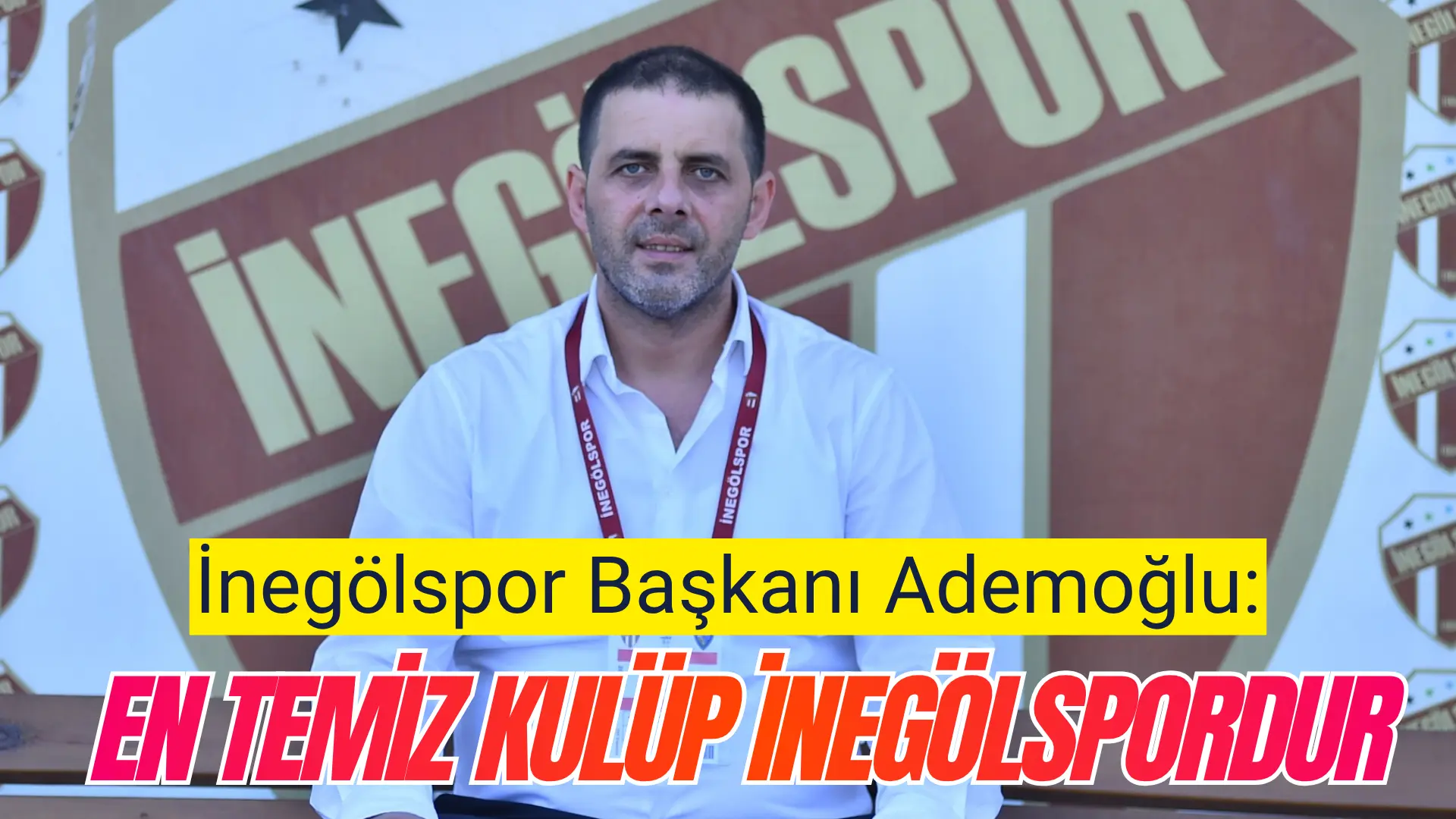 Bahis soruşturmasıyla ilgili konuşan Sultan Su İnegölspor Başkanı Kani Ademoğlu,