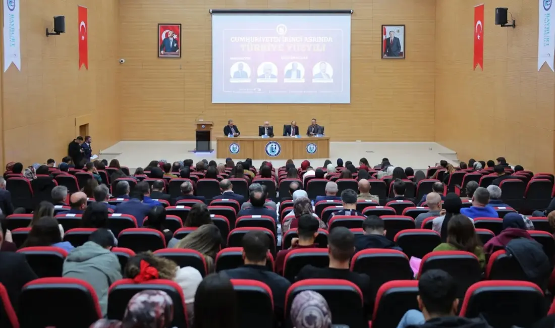 Bayburt Üniversitesi tarafından ’Cumhuriyetin İkinci Asrında Türkiye Yüzyılı’ başlıklı panel
