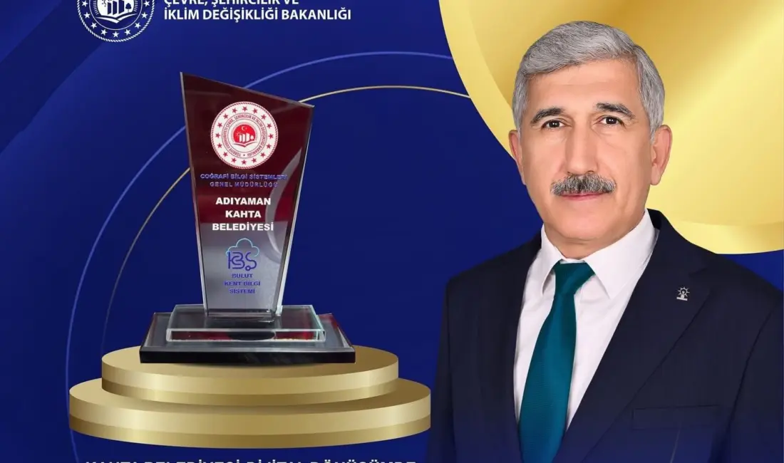 Adıyaman’ın Kahta ilçe Belediyesi’ne Dijital Belediyecilikte “Başarı Ödülü” verildi. 400
