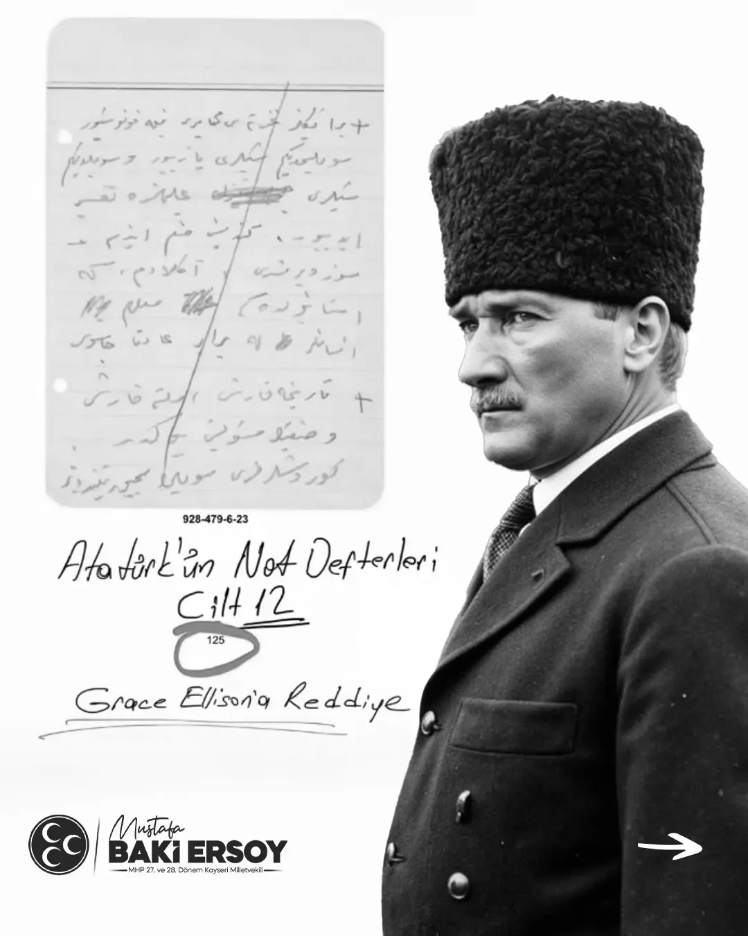Milliyetçi Hareket Partisi (MHP) Kayseri Milletvekili Baki Ersoy; Atatürk ile