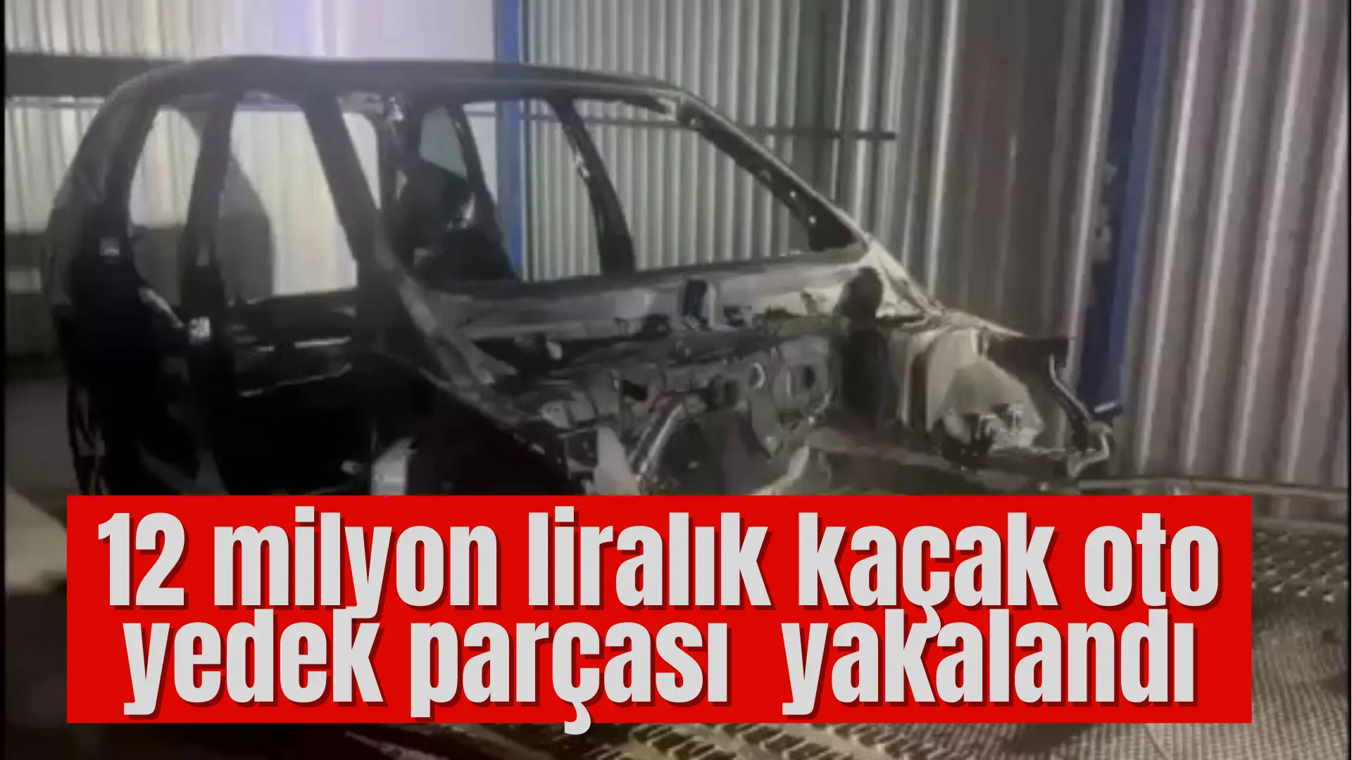 Bursa’da düzenlenen operasyonda, piyasa değeri yaklaşık 12 milyon TL olan