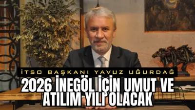 İnegöl İş Dünyamızın ve İlçe Halkımızın Yeni Yılını Kutluyor, Sağlıklı,
