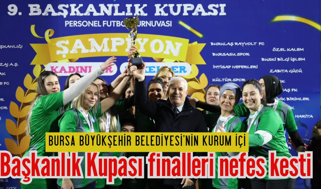 Bursa Büyükşehir Belediyesi’nin kurum içi iletişimi güçlendirmek adına düzenlediği ‘9.