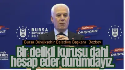 Bursa Büyükşehir Belediye Başkanı Mustafa Bozbey, belediyenin, Buski ve iştiraklerin