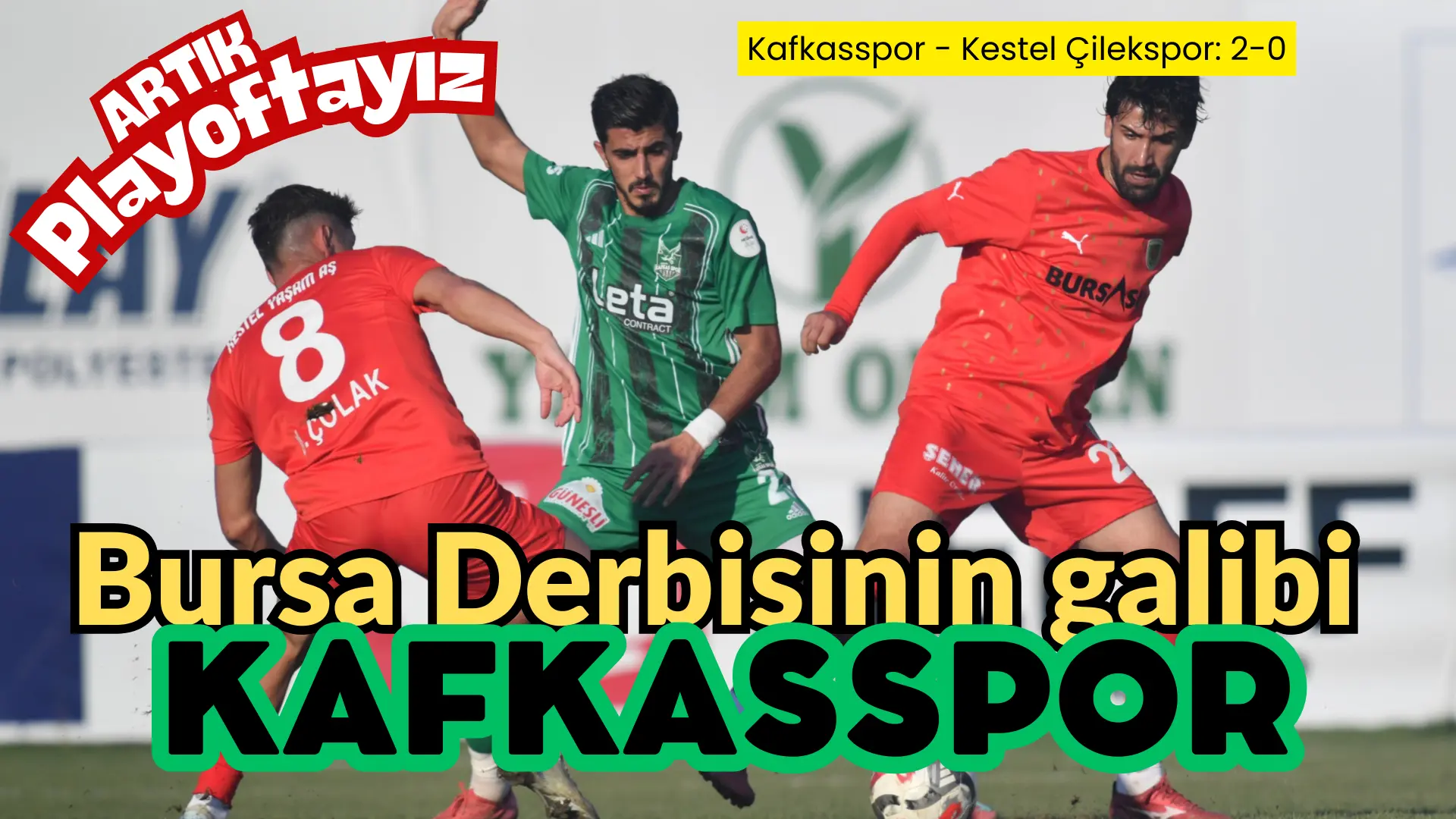 3. Lig 1.Gurupta playoof mücadelesi veren Kafkasspor, düşme hattında bulunan