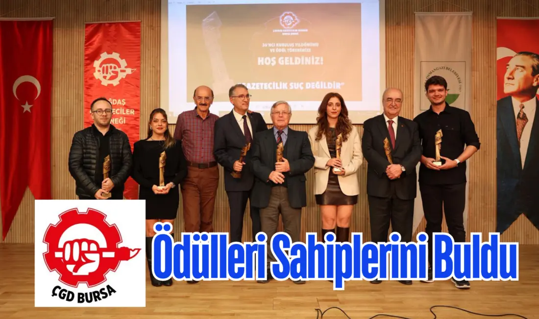 Kuruluşunun 36’ncı yıldönümünü kutlayan Çağdaş Gazeteciler Derneği (ÇGD) Bursa Şubesi,