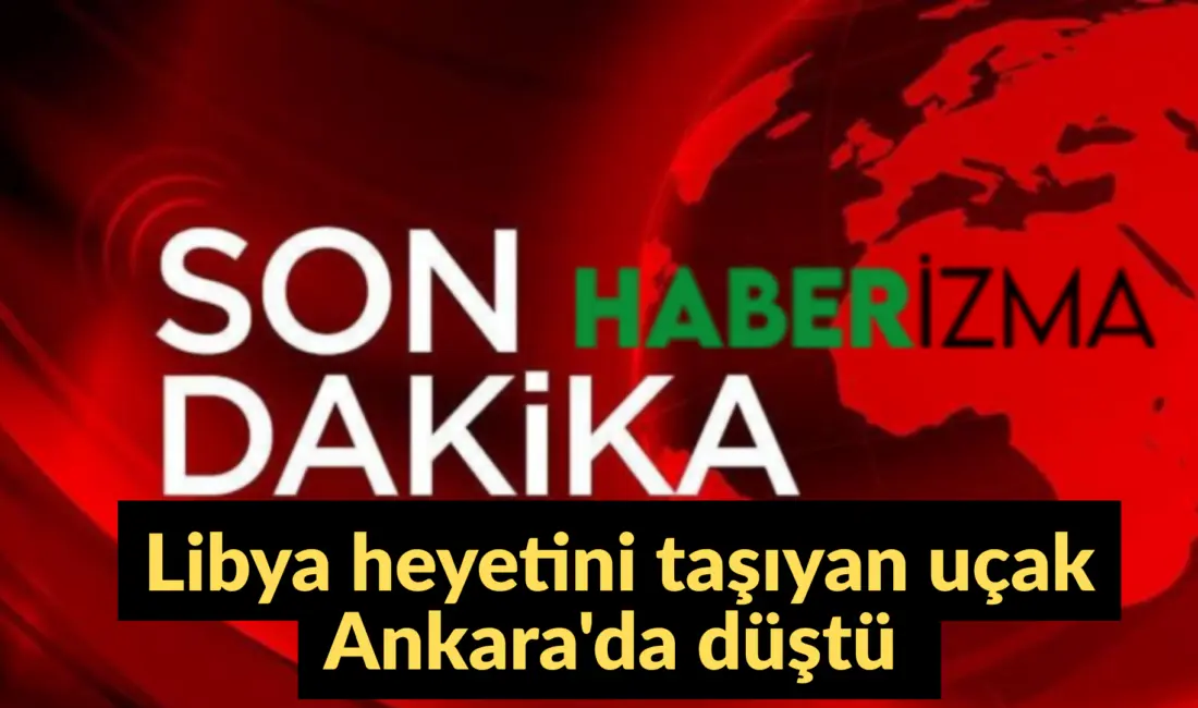 Ankara Esenboğa’dan kalkan Libya heyetini taşıyan özel bir jetin Haymana