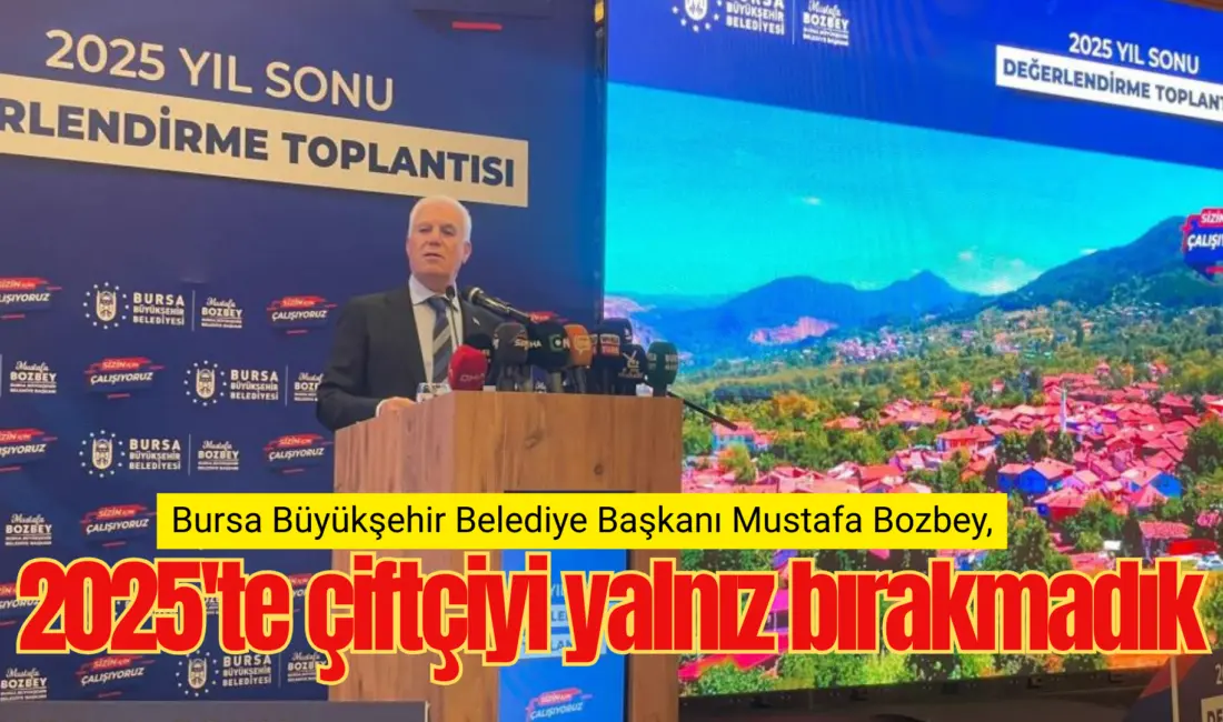 Bursa Büyükşehir Belediye Başkanı Mustafa Bozbey, bu yıl içinde 15