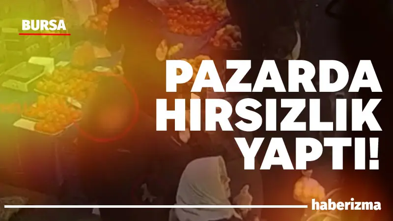 Bursa’da pazar alanında alışveriş yapıyormuş gibi dolanıp, koluna çarptığı kadının