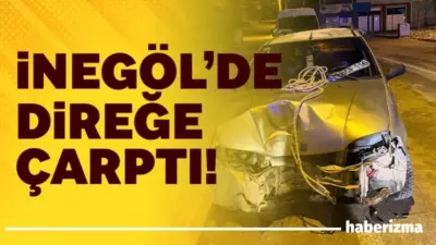 Bursa’nın İnegöl ilçesinde meydana gelen tek taraflı kazada direğe çarpan