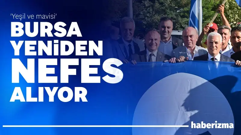 Bursa Büyükşehir Belediyesi, kentin simgesi olan ‘Yeşil Bursa’ kimliğini yeniden